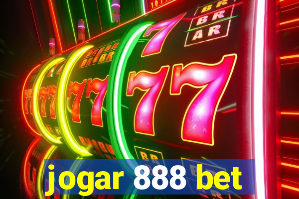 jogar 888 bet